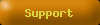 Support